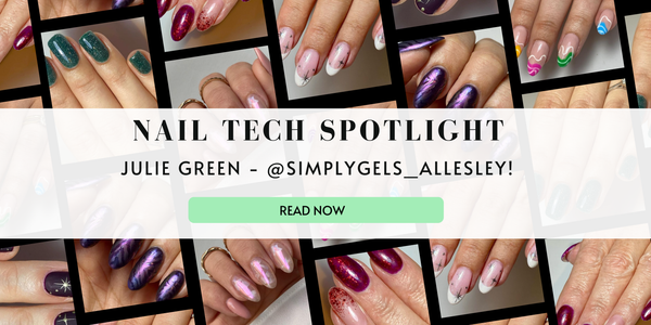 Nail Tech Spotlight Julie Green